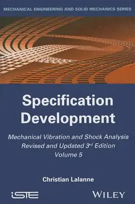 Análisis mecánico de vibraciones y choques, desarrollo de especificaciones - Mechanical Vibration and Shock Analysis, Specification Development