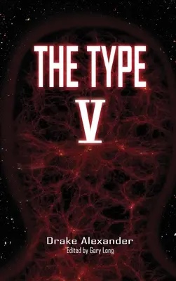 El Tipo V - The Type V