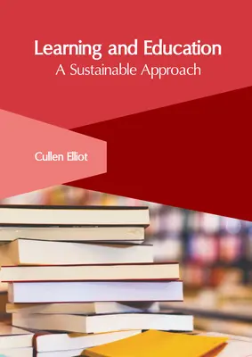 Aprendizaje y educación: Un enfoque sostenible - Learning and Education: A Sustainable Approach