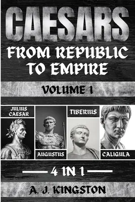 Césares: Julio César, Augusto, Tiberio y Calígula - Caesars: Julius Caesar, Augustus, Tiberius & Caligula