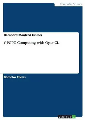 GPGPU Computing con OpenCL - GPGPU Computing with OpenCL