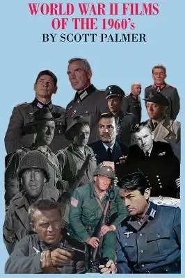 Películas de la Segunda Guerra Mundial de los años 60 - World War II Films of the 1960s