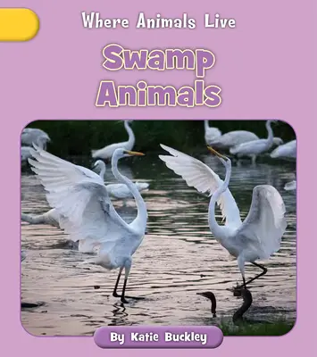 Animales del pantano - Swamp Animals