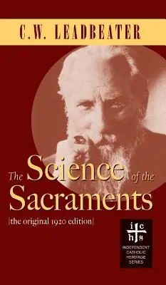 La Ciencia de los Sacramentos - Science of the Sacraments