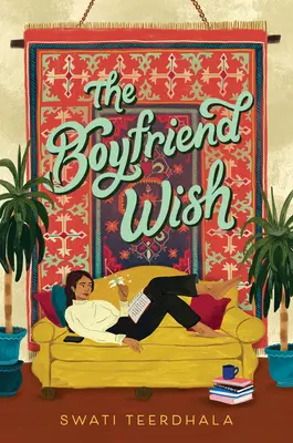 El deseo del novio - The Boyfriend Wish