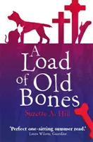 Una carga de huesos viejos - A Load of Old Bones