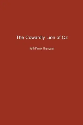 El león cobarde de Oz - The Cowardly Lion of Oz