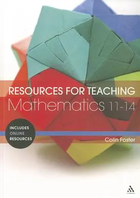 Recursos para la enseñanza de las matemáticas: 11-14 - Resources for Teaching Mathematics: 11-14