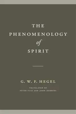 Fenomenología del espíritu - The Phenomenology of Spirit