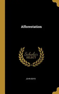 Forestación - Afforestation