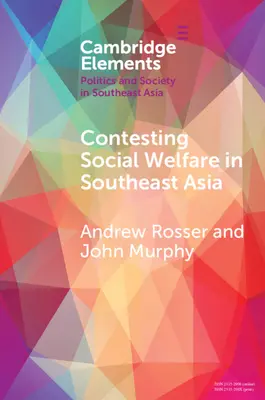 Impugnación del bienestar social en el sudeste asiático - Contesting Social Welfare in Southeast Asia