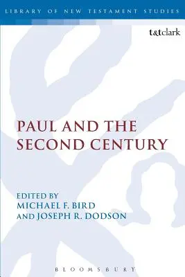 Pablo y el siglo II - Paul and the Second Century