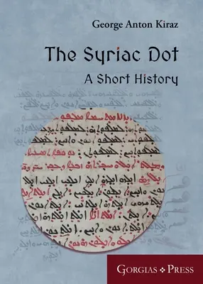 El punto siríaco: Breve historia - The Syriac Dot: A Short History