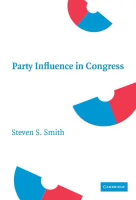 Influencia de los partidos en el Congreso - Party Influence in Congress