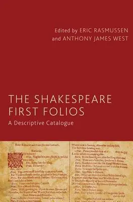 Los primeros folios de Shakespeare: Catálogo descriptivo - The Shakespeare First Folios: A Descriptive Catalogue