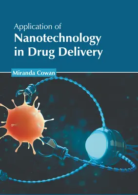 Aplicación de la nanotecnología a la administración de fármacos - Application of Nanotechnology in Drug Delivery