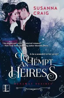 Tentar a una heredera - To Tempt an Heiress