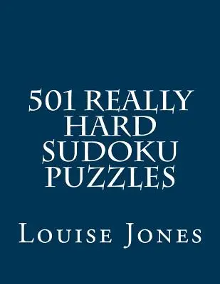 501 Sudokus realmente difíciles - 501 Really Hard Sudoku Puzzles