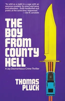 El chico del infierno del condado - The Boy from County Hell