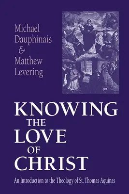 Conocer el amor de Cristo - Knowing the Love of Christ