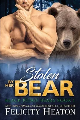 Robada por su Oso - Stolen by her Bear