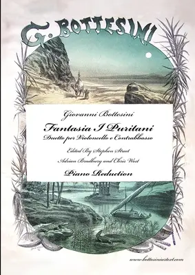 Fantasia I Puritani Duetto Para Contrabajo y Violonchelo - Reducción para Piano - Fantasia I Puritani Duetto For Double Bass and Cello - Piano Reduction