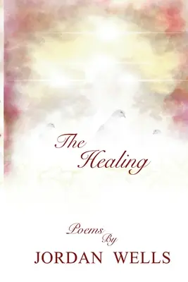 La curación - The Healing