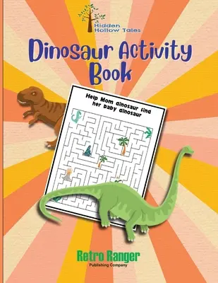 Libro de actividades de dinosaurios de Hidden Hollow Tales - Hidden Hollow Tales Dinosaur Activity Book