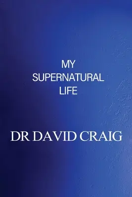 Mi vida sobrenatural - My Supernatural Life