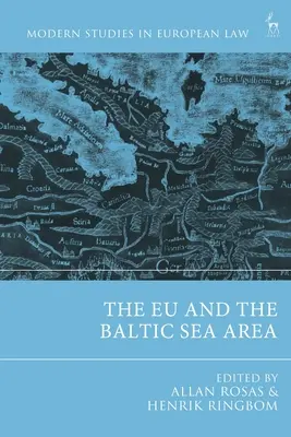 La UE y la zona del Mar Báltico - The EU and the Baltic Sea Area