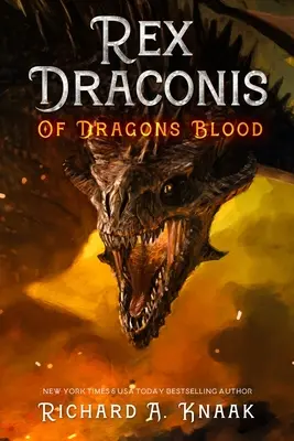 Rex Draconis: De Sangre de Dragón - Rex Draconis: Of Dragon's Blood