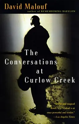 Las conversaciones de Curlow Creek - The Conversations at Curlow Creek