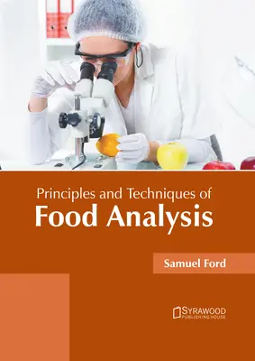 Principios y técnicas de análisis de alimentos - Principles and Techniques of Food Analysis