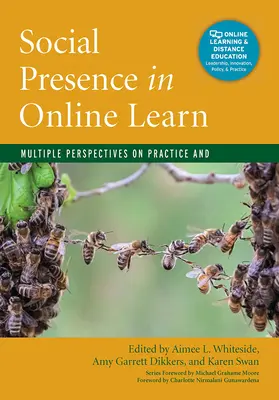 Social Presence in Online Learning: Múltiples perspectivas sobre la práctica y la investigación - Social Presence in Online Learning: Multiple Perspectives on Practice and Research