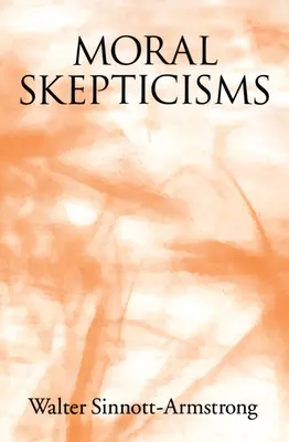 Escepticismo moral - Moral Skepticism