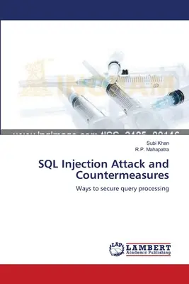 Ataque de inyección SQL y contramedidas - SQL Injection Attack and Countermeasures