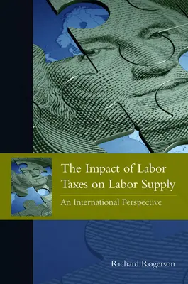 El impacto de los impuestos sobre el trabajo en la oferta de mano de obra: Una perspectiva internacional - The Impact of Labor Taxes on Labor Supply: An International Perspective