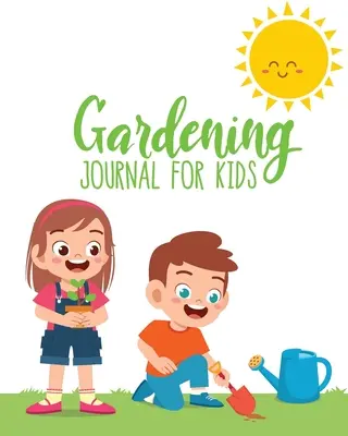 Diario de jardinería para niños - Gardening Journal For Kids
