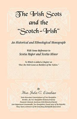 Los escoceses irlandeses y los escoceses irlandeses - The Irish Scots and The Scotch-Irish