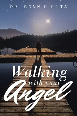 Caminando con tu ángel - Walking with Your Angel