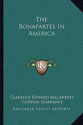 Los Bonaparte en América - The Bonapartes In America