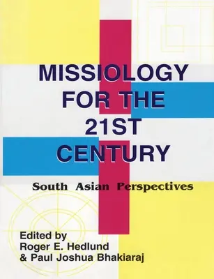 Misionología para el siglo XXI - Missiology for the 21st century