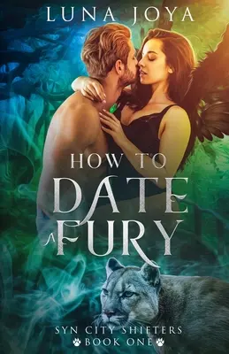 Cómo salir con una furia - How to Date a Fury