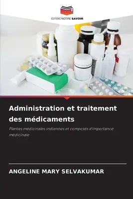 Administración y tratamiento de medicamentos - Administration et traitement des mdicaments