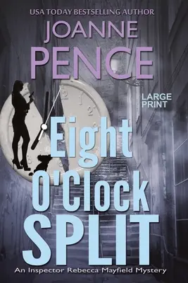 Eight O'Clock Split [Letra grande]: Un misterio de la inspectora Rebecca Mayfield - Eight O'Clock Split [Large Print]: An Inspector Rebecca Mayfield Mystery