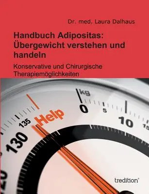 Handbuch Adipositas: Ubergewicht Verstehen Und Handeln