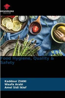 Higiene, Calidad y Seguridad Alimentaria - Food Hygiene, Quality & Safety