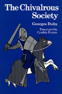 La sociedad caballeresca - The Chivalrous Society