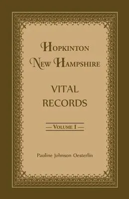 Hopkinton, New Hampshire, Vital Records, Volumen 1 - Hopkinton, New Hampshire, Vital Records, Volume 1