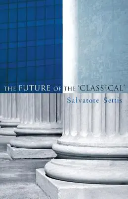 El futuro de los clásicos - The Future of the Classical